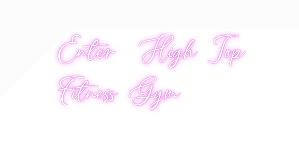 Custom Neon: Enter High T...