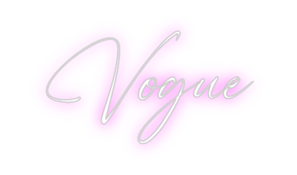 Custom Neon: Vogue