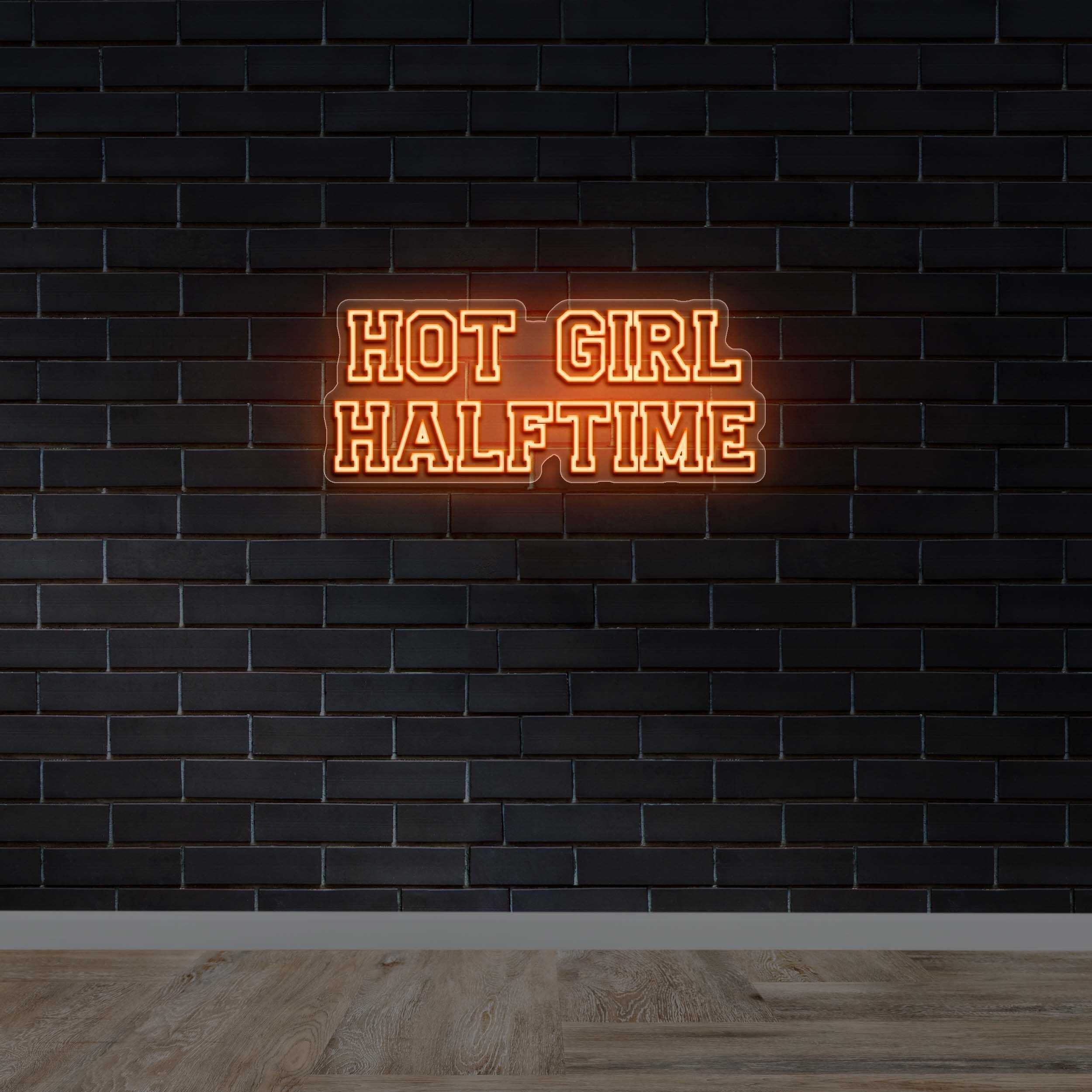 Hot Girl Halftime - Premium Neon Artwork