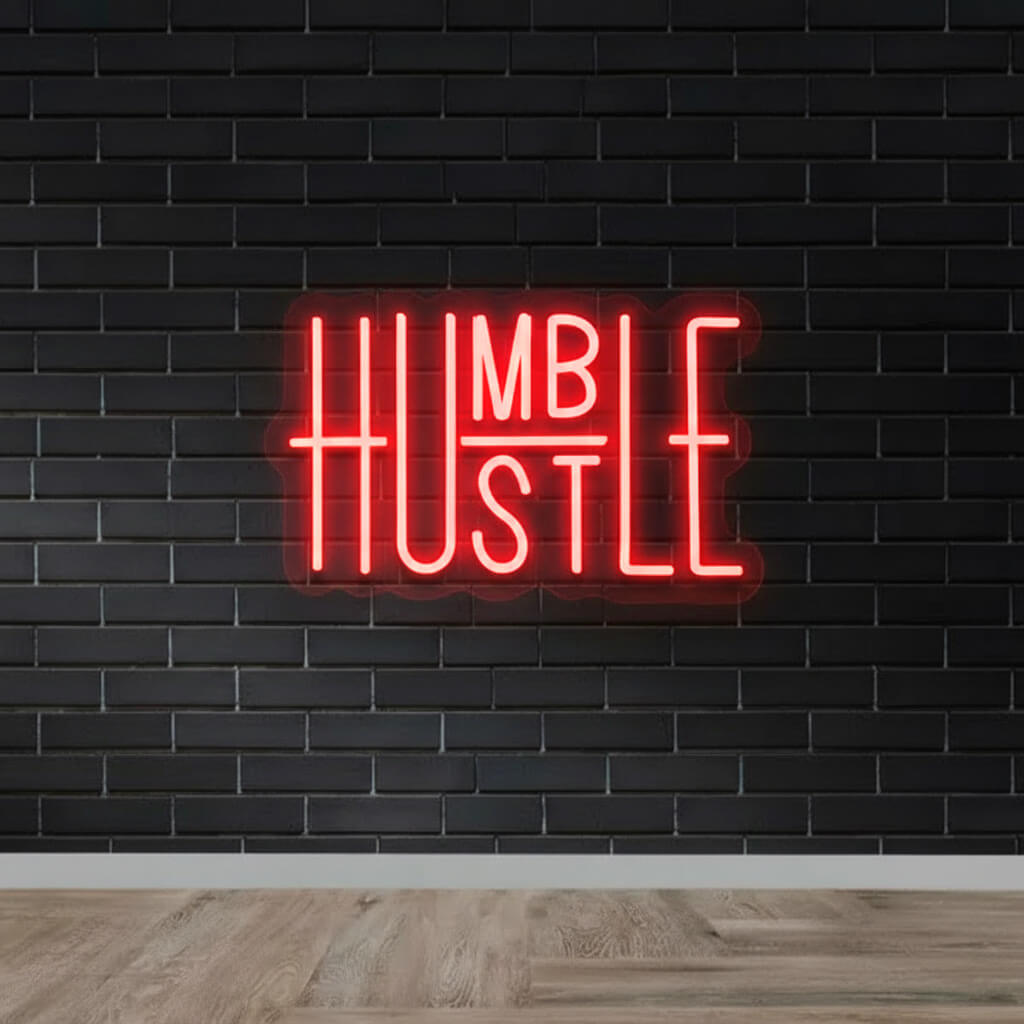 Humble Hustle - Inspirational LED Neon Sign