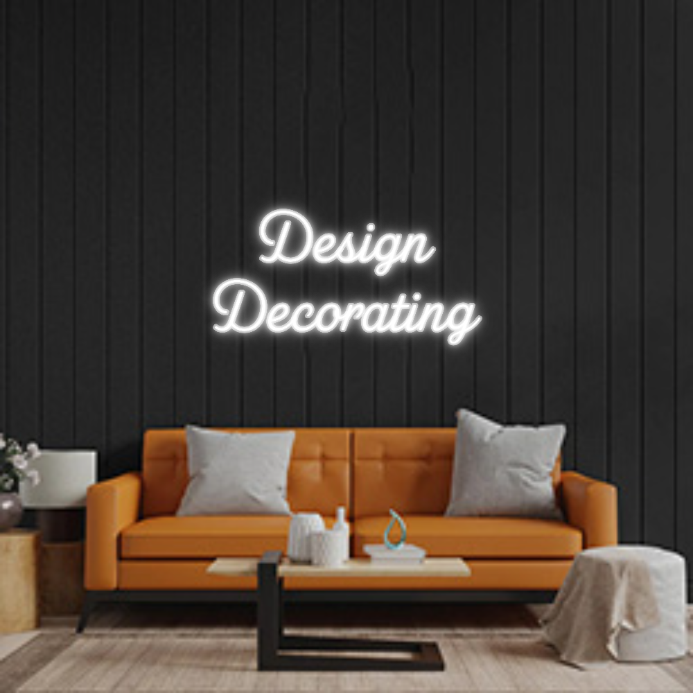 Custom Neon Sign: Design
Decor...