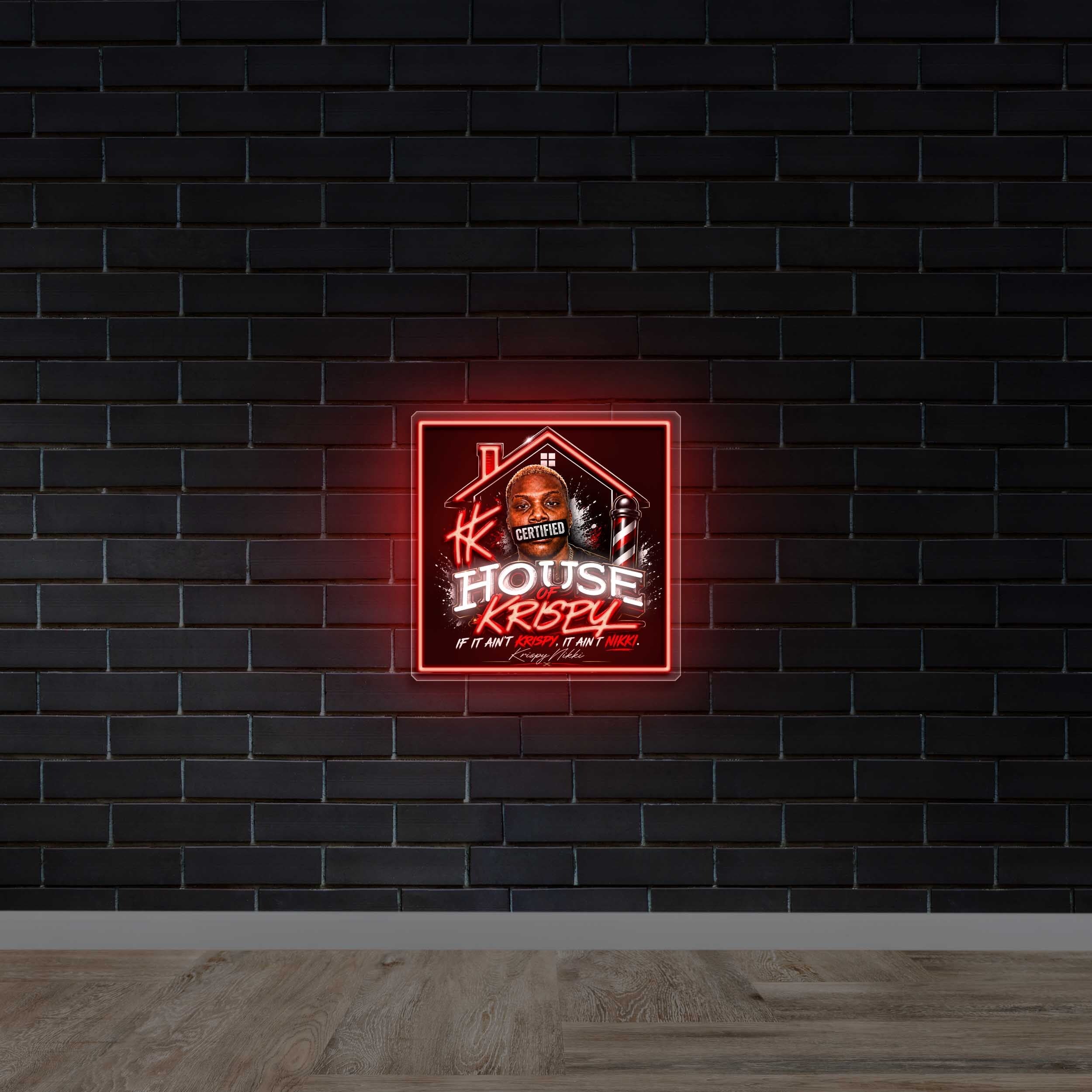 HOUSE OF KRISPY - Premium Neon Artwork