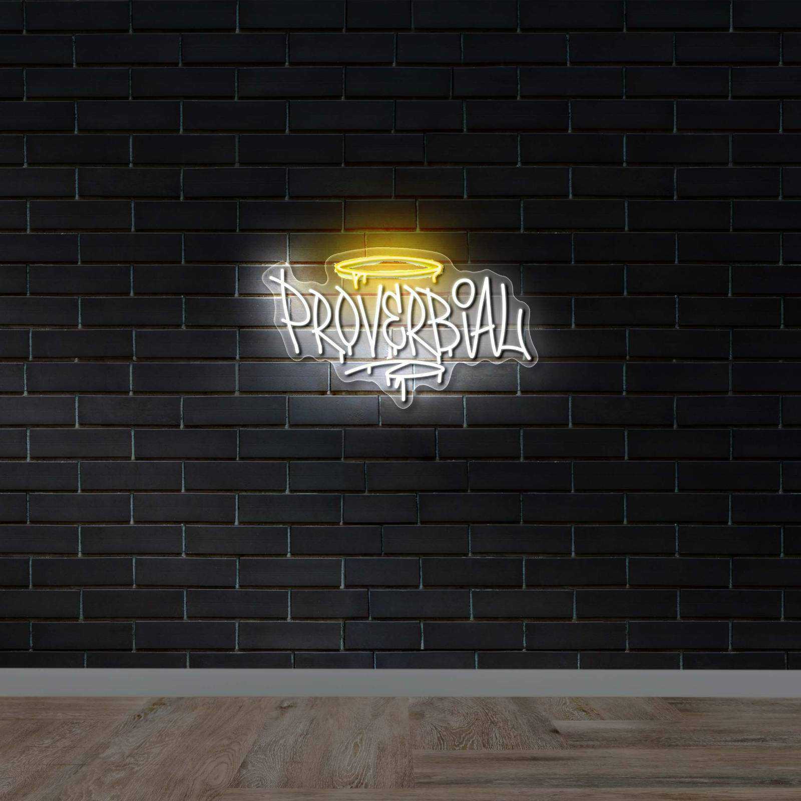 PROVERBIAL - Premium Neon Artwork