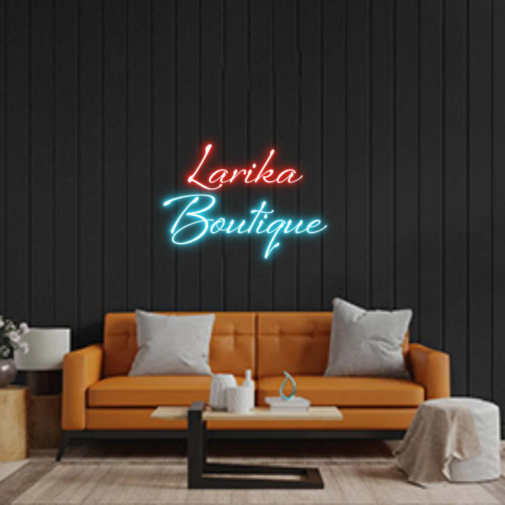 Custom Neon: Larika 
Bout...