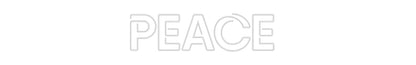 Custom Neon: Peace