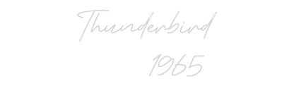 Custom Neon: Thunderbird
...