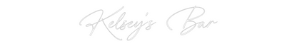 Custom Neon: Kelsey's Bar