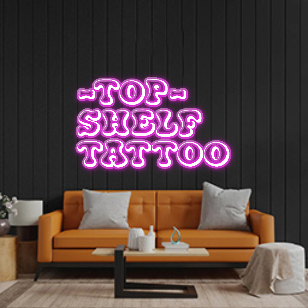 Custom Neon: -TOP-
SHELF
...