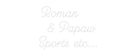 Custom Neon: Roman 
     ...