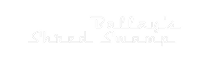 Custom Neon:           Bal...