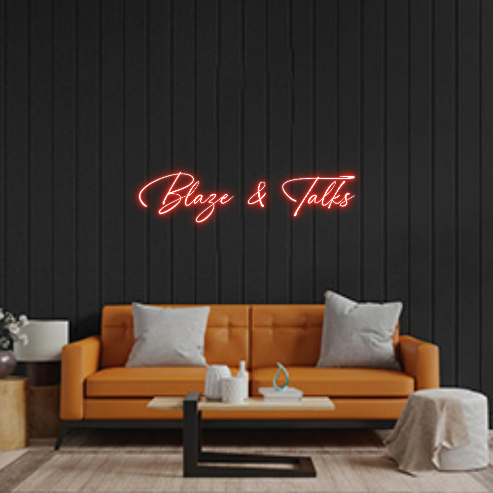 Custom Neon: Blaze & Talks
