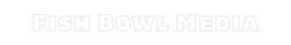 Custom Neon: Fish Bowl Media