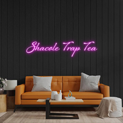 Custom Neon: Shacole Trap ...