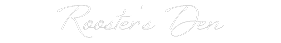 Custom Neon: Rooster’s Den