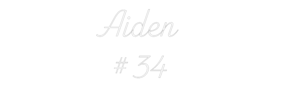 Custom Neon: Aiden 
# 34