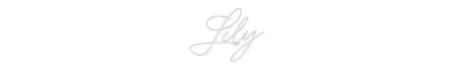 Custom Neon: Lily