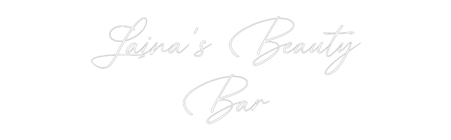 Custom Neon: Laina’s Beaut...