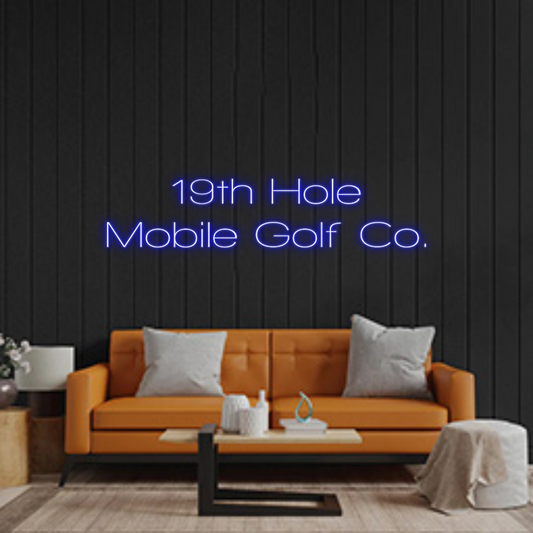 Custom Neon: 19th Hole
Mo...