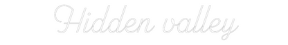 Custom Neon: Hidden valley