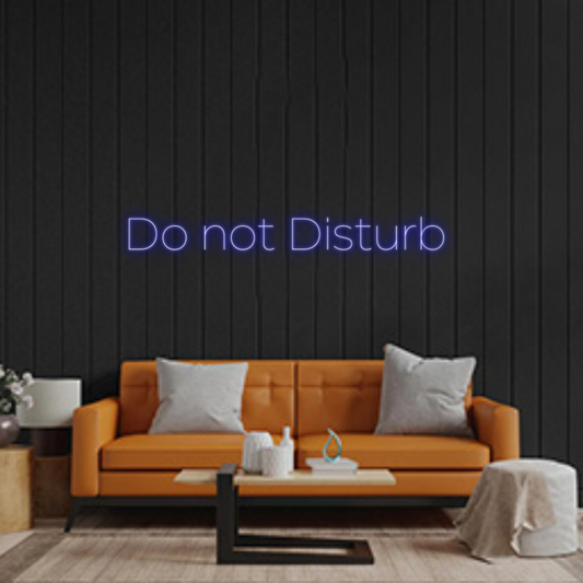 Custom Neon: Do not Disturb