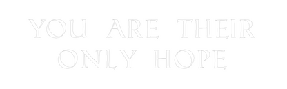 Custom Neon: YOU ARE THEIR...