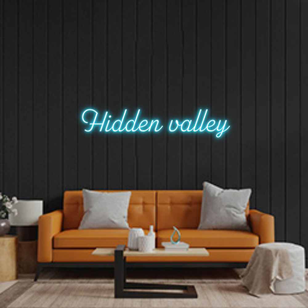 Custom Neon: Hidden valley