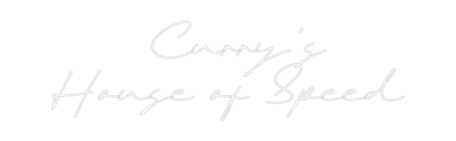 Custom Neon:       Curry's...