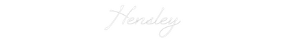Custom Neon: Hensley