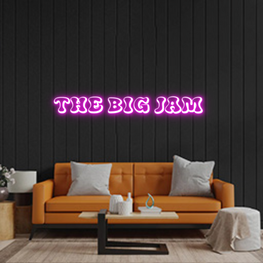 Custom Neon: THE BIG JAM