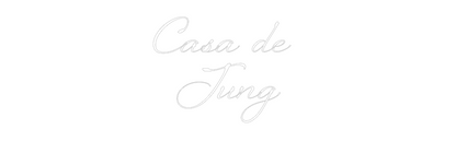 Custom Neon: Casa de 
Jung