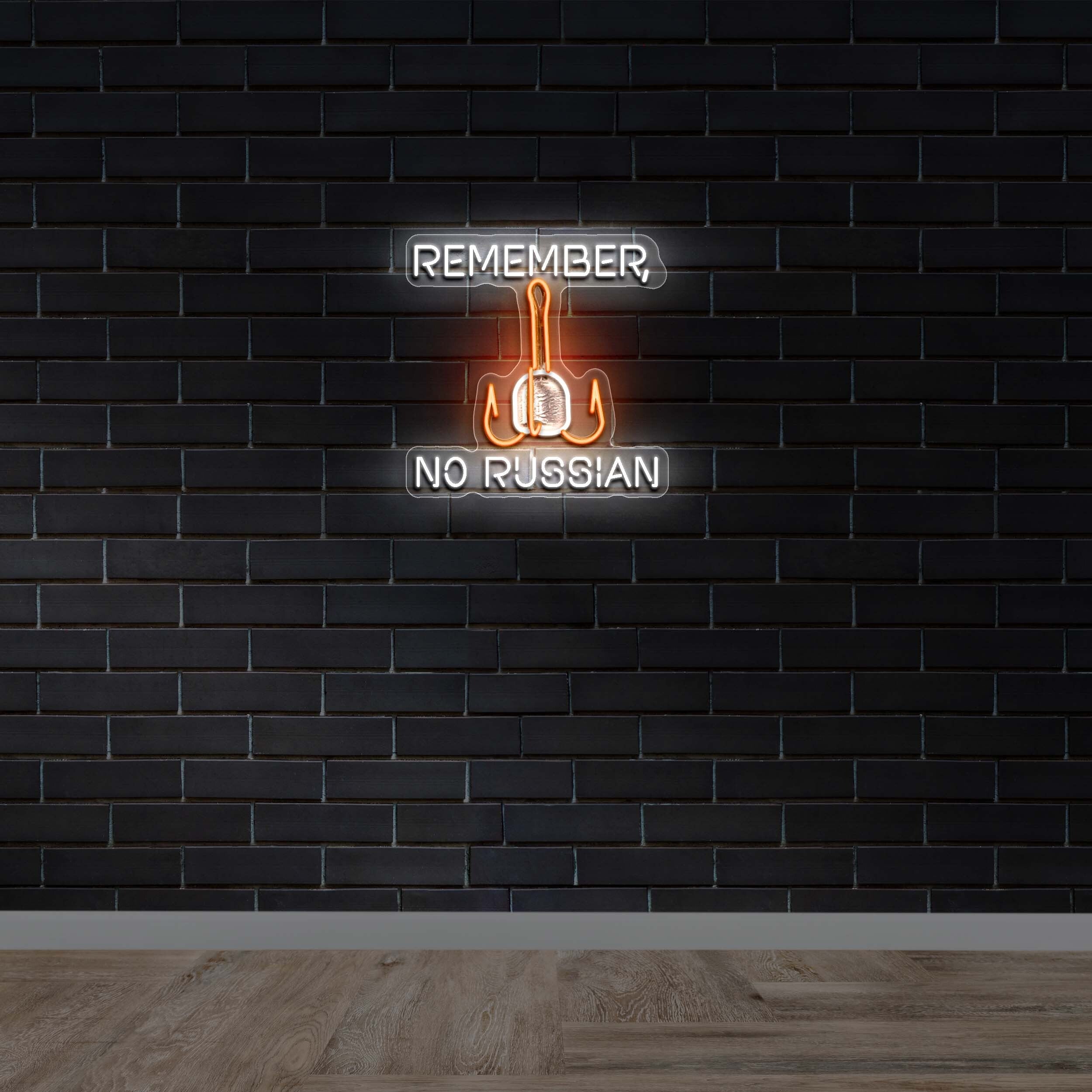 Remember No Russian - Premium Neon Artwork