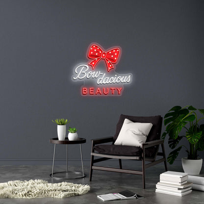 Bow-dacious BEAUTY - Premium Neon Artwork