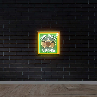 2WO PEEZ & A BONG - Premium Neon Artwork
