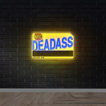 DEADASS - Premium Neon Artwork