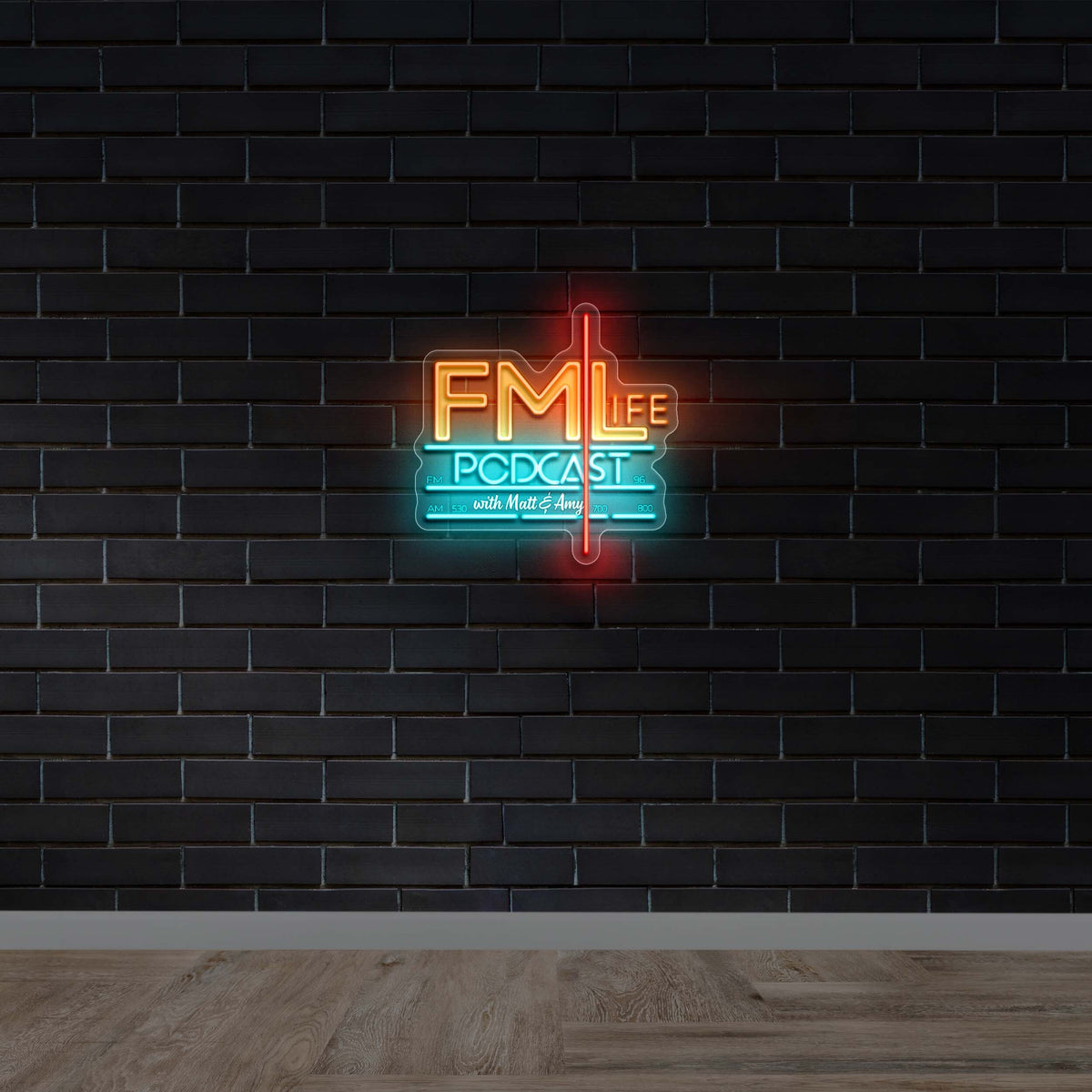 FM LIFE PODCAST with Matt & Amy - Premium Neon Artwork