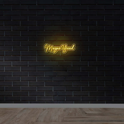 Mayne Yaad - Premium Neon Artwork