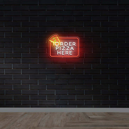 Order Pizza Here - Premium Neon Artwork