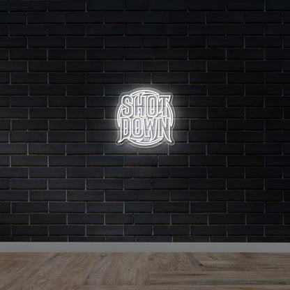 SHOT DOWN - Premium Neon Artwork