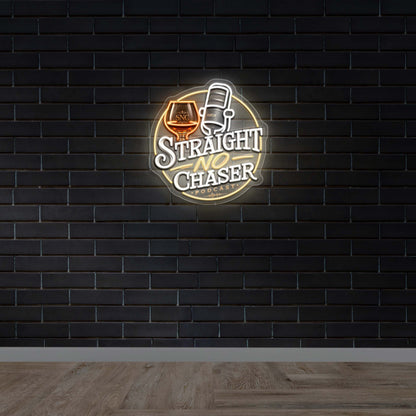 STRAIGHT NO CHASER - Premium Neon Artwork