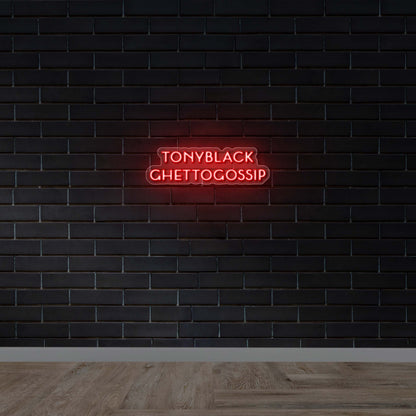 TONYBLACK GHETTOGOSSIP - Premium Neon Artwork