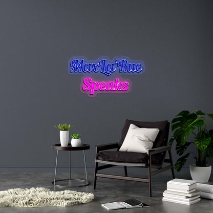 MaxLa’Rue - Premium Neon Artwork