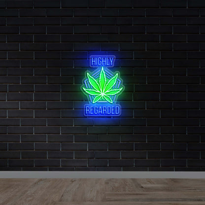 Highly Regarded - Premium Neon Artwork
