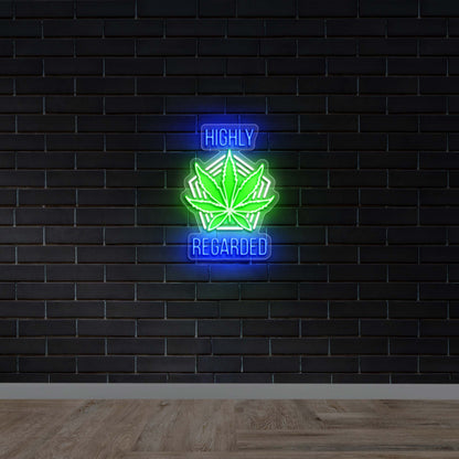 Highly Regarded - Premium Neon Artwork
