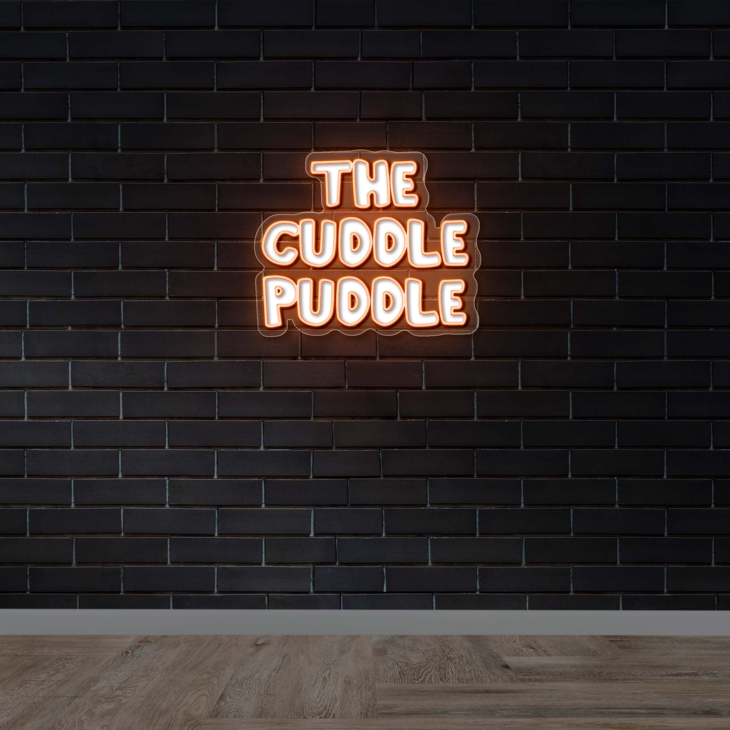 THE CUDDLE PUDDLE - Premium Neon Artwork