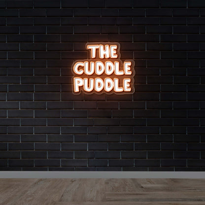 THE CUDDLE PUDDLE - Premium Neon Artwork