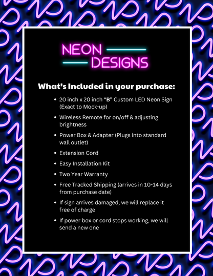 B - Premium Neon Artwork