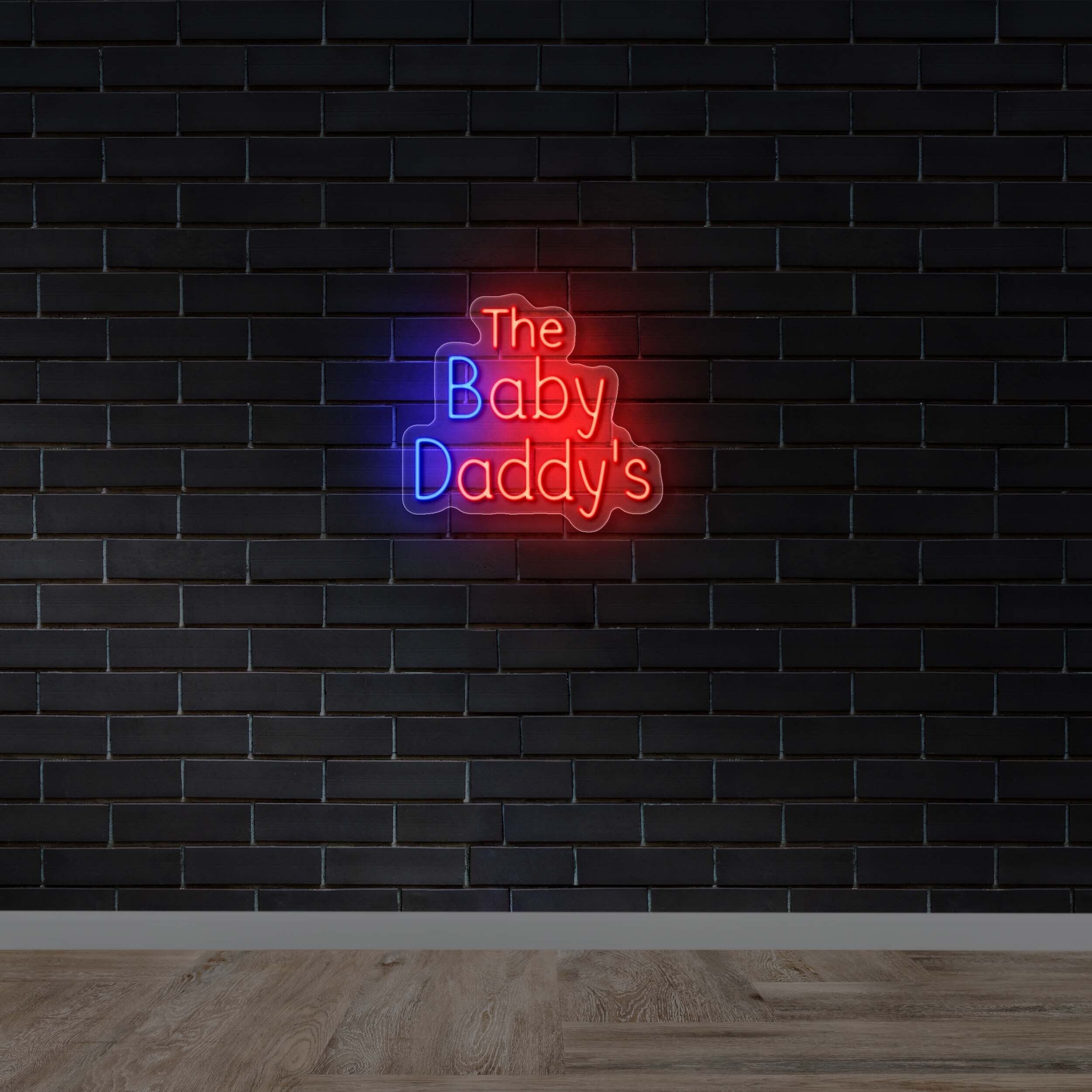 The Baby Daddy’s - Premium Neon Artwork