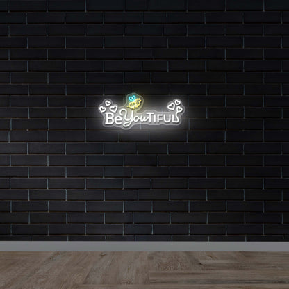BE YOU TIFUL | 3rd Version - Premium Neon Artwork