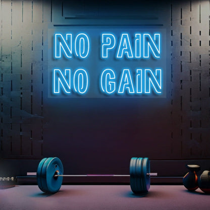 No Pain No Gain - Premium Neon Artwork