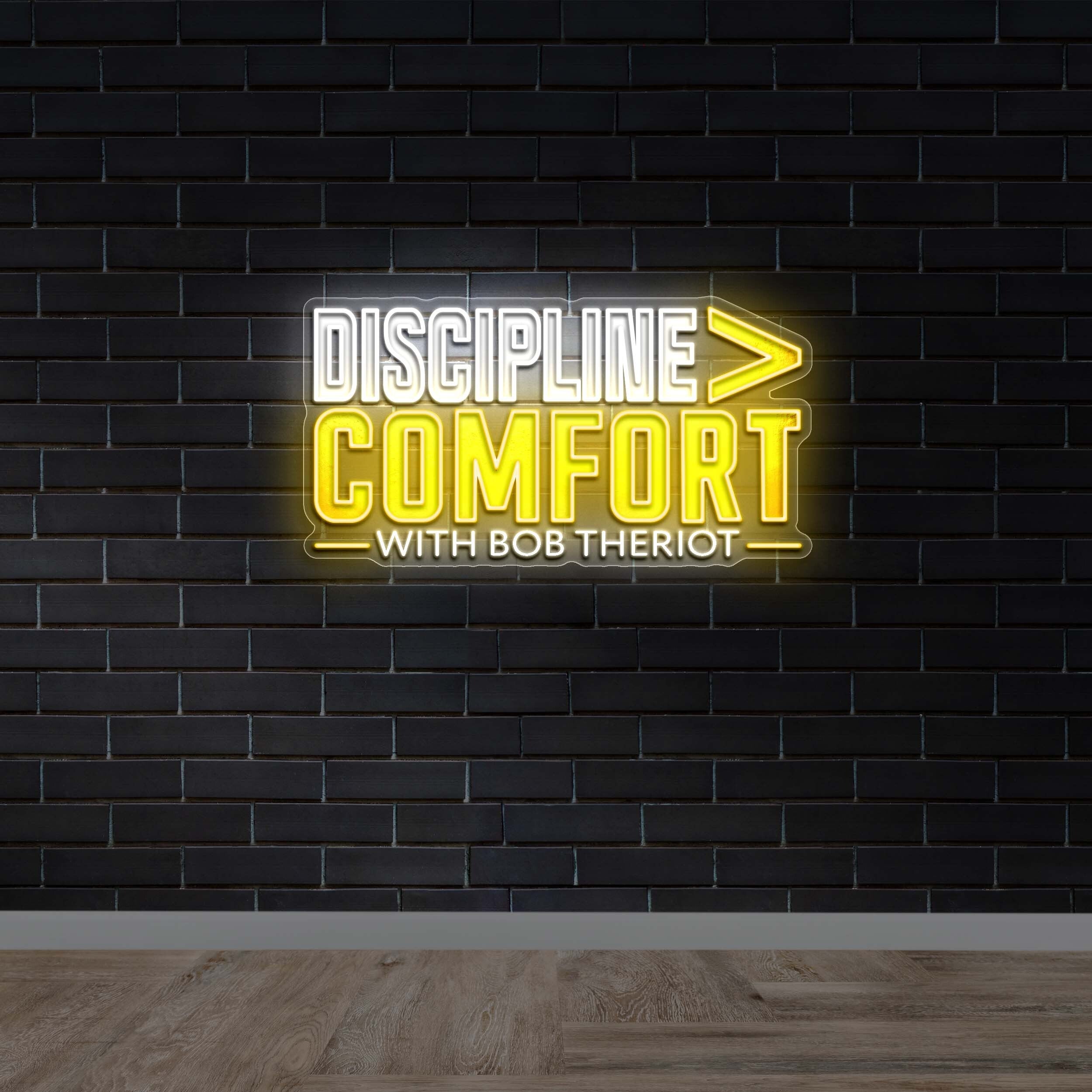 Discipline>Comfort - Premium Neon Artwork